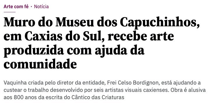 Reportagem do GZH sobre o muro do Museu dos Capuchinhos pintado com ajuda da comunidade